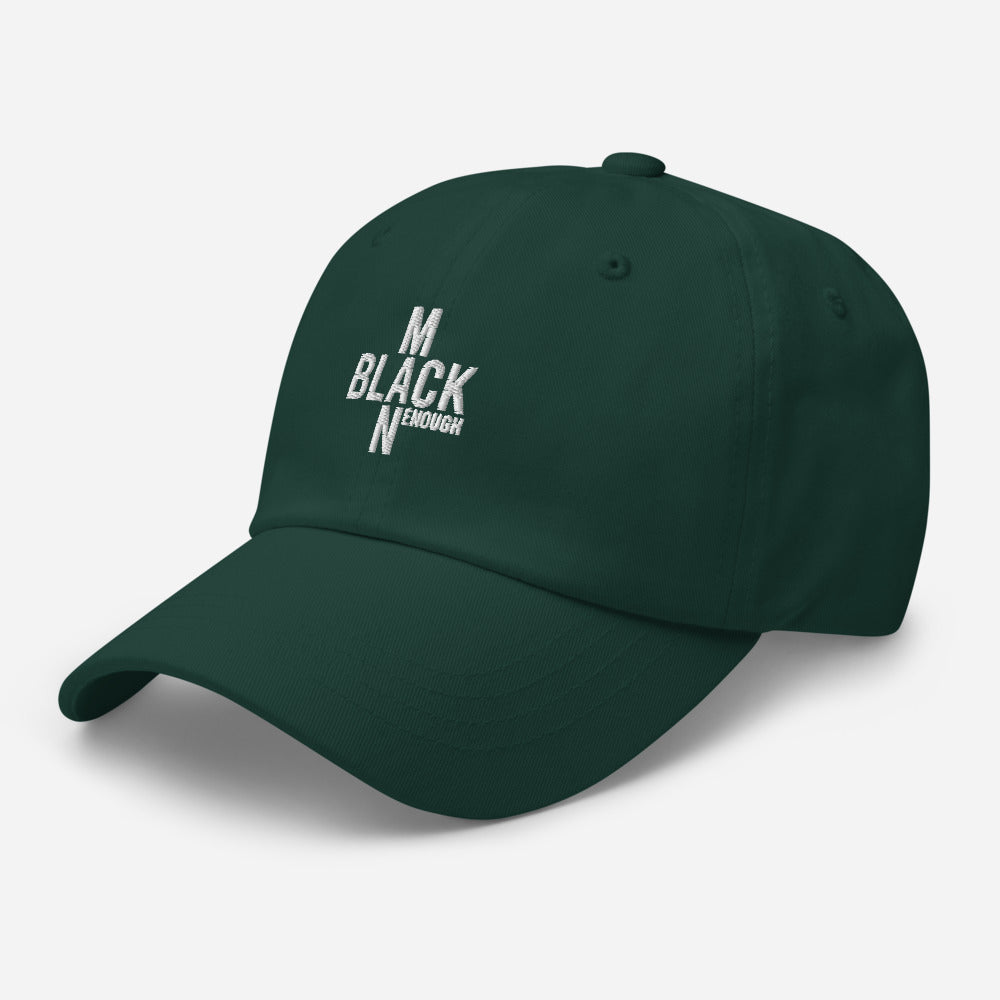 Black Enough Man Enough Cap