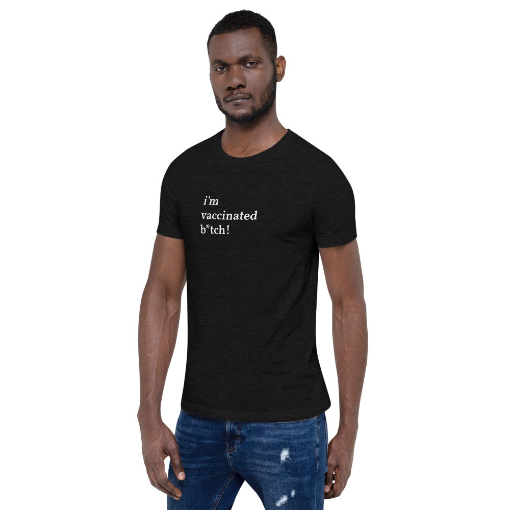 I&#39;m Vaccinated Short-Sleeve Unisex T-Shirt