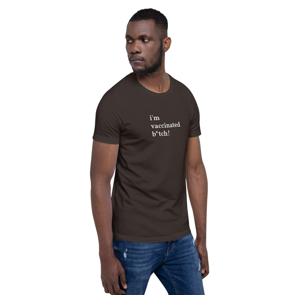 I&#39;m Vaccinated Short-Sleeve Unisex T-Shirt