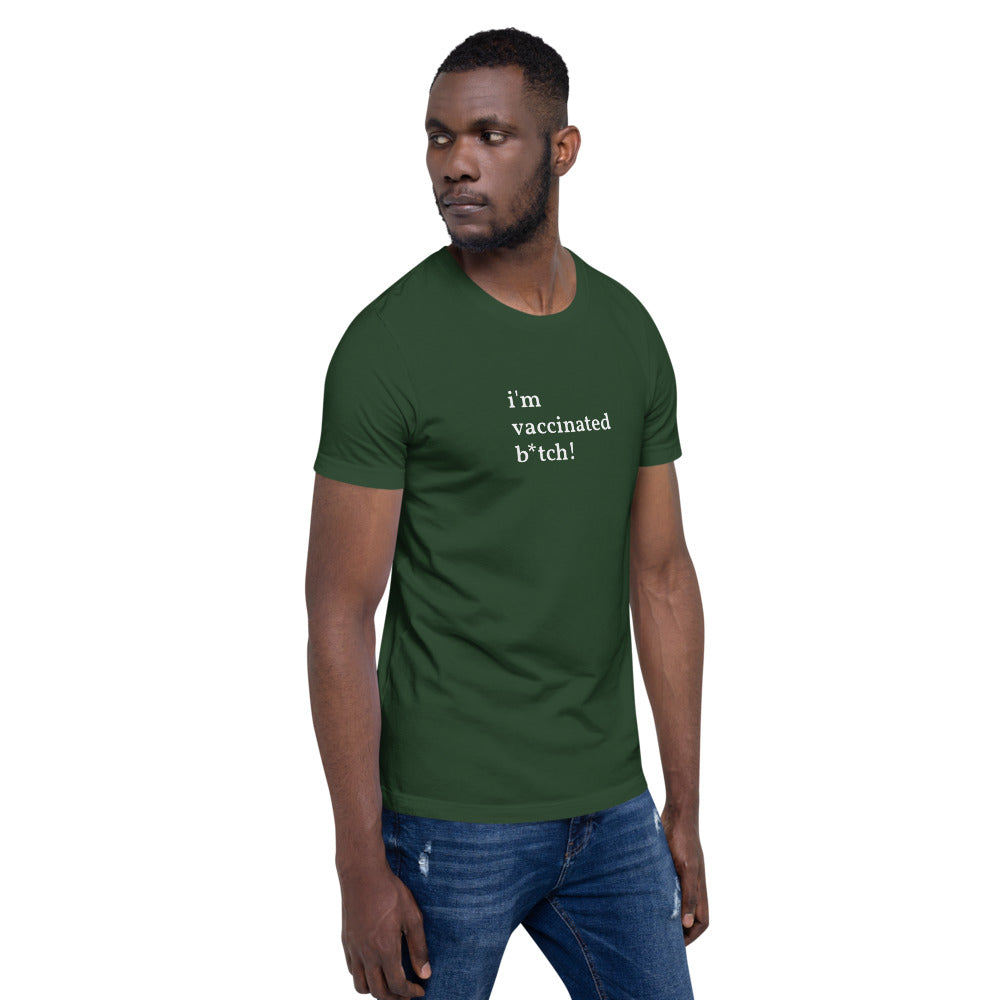 I&#39;m Vaccinated Short-Sleeve Unisex T-Shirt