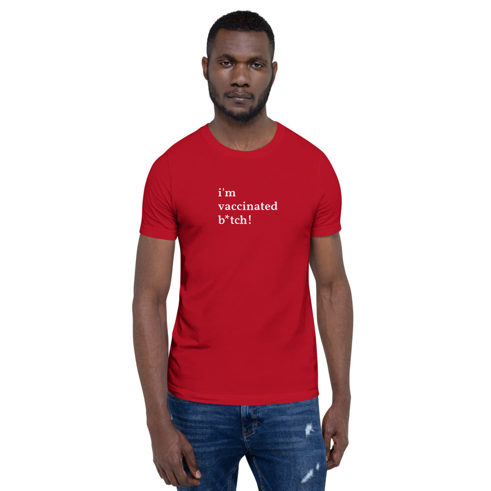 I&#39;m Vaccinated Short-Sleeve Unisex T-Shirt