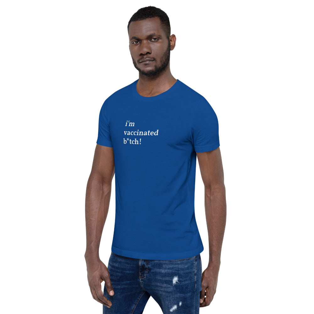 I&#39;m Vaccinated Short-Sleeve Unisex T-Shirt