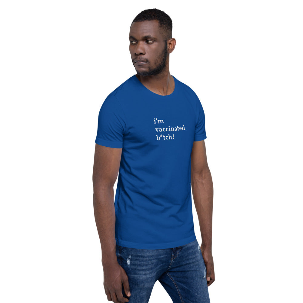 I&#39;m Vaccinated Short-Sleeve Unisex T-Shirt